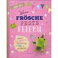 Cover von "Wenn Frösche Feste feiern"