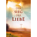 Coverbild: Der Sieg der Liebe - B-Ware mit leichten Verarbeitungsfehlern