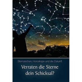 Coverbild vom Büchlein - Verraten die Sterne dein Schicksal?