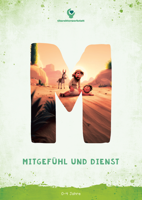 Coverbild von Charakterwerkstatt 09 (0-4 Jahre) - Mitgefühl & Dienst