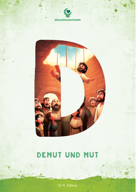 Coverbild von Charakterwerkstatt 08 (0-4 Jahre) - Demut & Mut